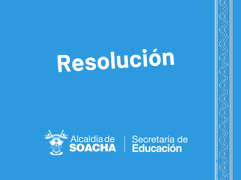 Organización del proceso de evaluación del periodo de pruebas de los docentes de Soacha