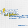 Íconos de la pedagogía en Latinoamerica estarán en el Foro Educativo Municipal de Soacha