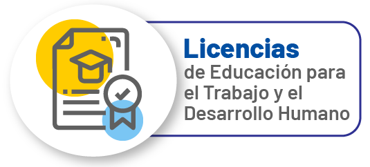 licencias de educacion para el trabajo y el desarrollo humano